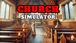 Church Simulator